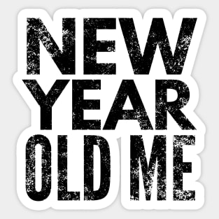 New Year old me Sticker